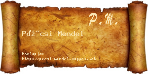 Pécsi Mendel névjegykártya